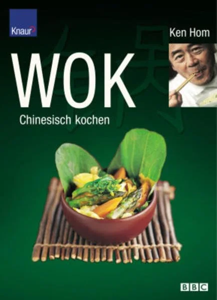 WOK. Chinesisch kochen.