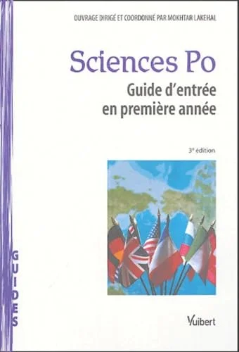 Sciences-Po : Guide d'entr�e en premi�re ann�e
