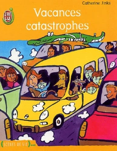 Vacances catastrophes
