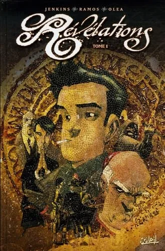 Révélations, Tome 1 :