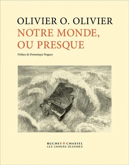 Notre monde, ou presque