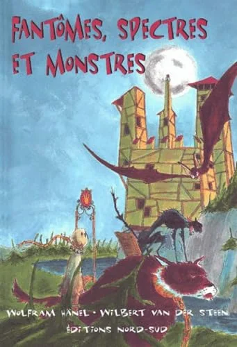 Fantômes, spectres et monstres