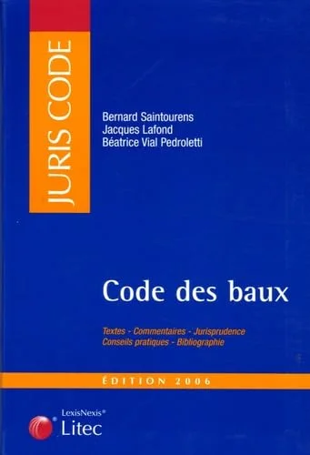 Code des baux : Edition 2006