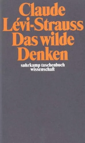 Das wilde Denken.