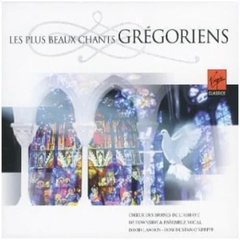 Les plus beaux chants Grégoriens