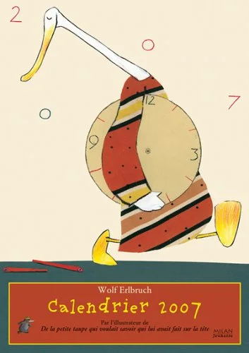 Calendrier 2007 Wolf Erlbruch