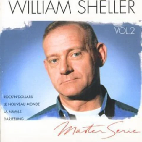 Master Serie : William Sheller Vol. 2