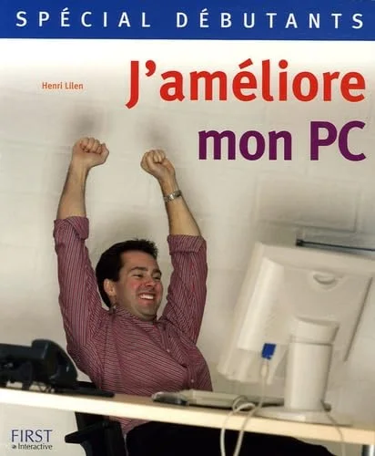 J'améliore mon PC