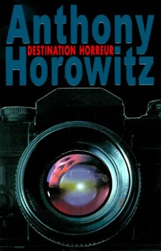 Destination horreur