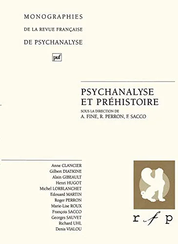 Psychanalyse et Pr�histoire