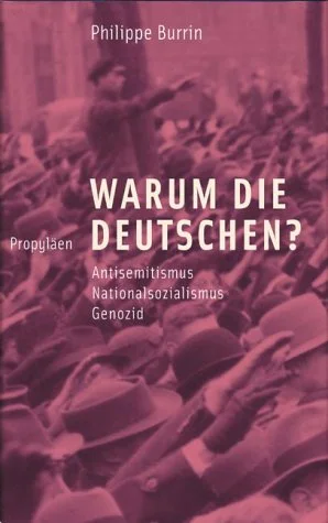 Warum die Deutschen?