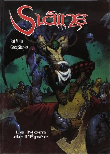 Slaine, tome 7 : Le Nom de l'�p�e