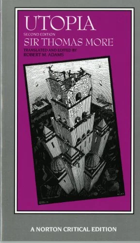 Utopia: A revised translation, backgrounds, criticism