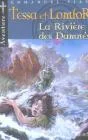 Tessa et Lomfor : La Rivière des Damnés