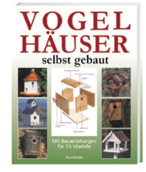Vogelh�user selbst gebaut
