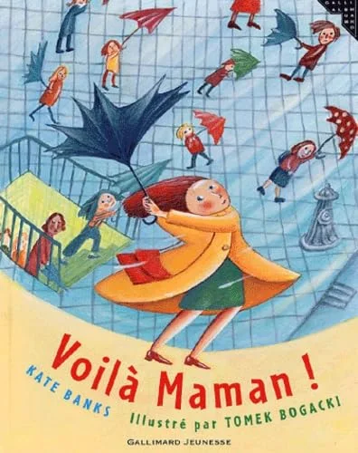 Voil� maman !