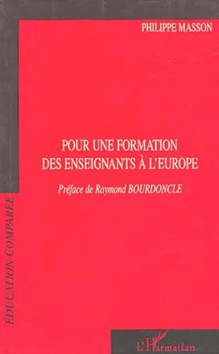 Pour une formation des enseignants � l'Europe