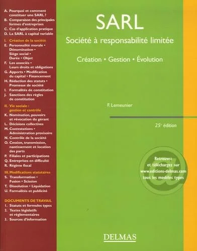 SARL Société à responsabilité limitée : Création, gestion, évolution