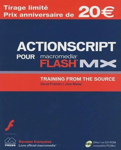 ActionScript pour Flash MX : Training from the Source (1Cédérom)