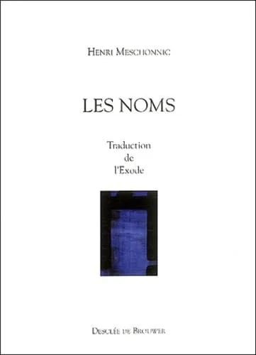 Les noms : Traduction de l'Exode (1CD audio)