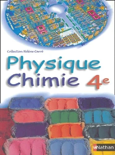 Physique Chimie, 4e