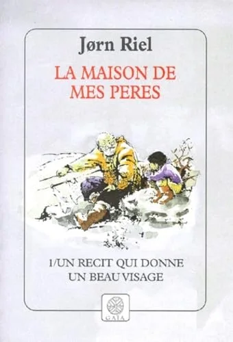 La maison de mes p�res