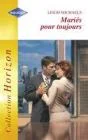 Mari�s pour toujours