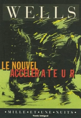 Le Nouvel acc�l�rateur