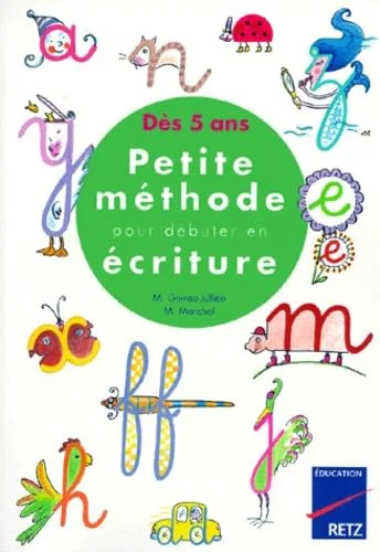Petite méthode pour débuter en écriture, dès 5 ans
