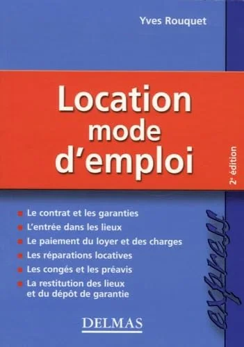 Location, mode d'emploi