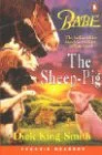 Babe. The Sheep-Pig.