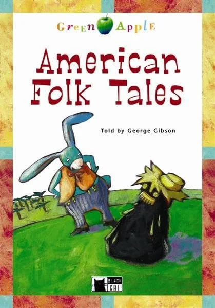 American Folk Tales. Mit CD