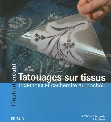 Tatouages sur tissus : Indiennes et cachemire au pochoir