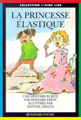 La princesse Elastique