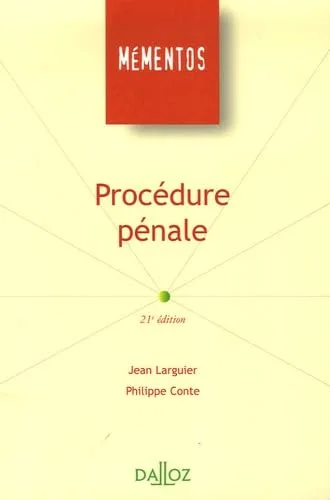 Procédure pénale : Edition 2006