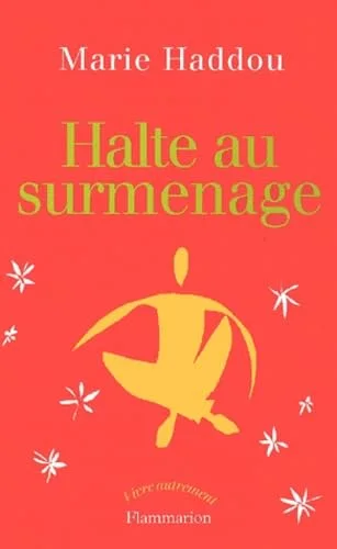 Halte au surmenage