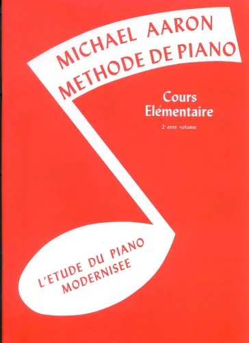Aaron - Methode de Piano - C.E. Vol2