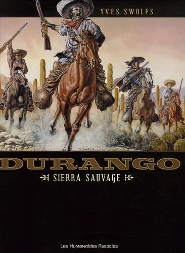 Durango, Tome 5 : Sierra sauvage