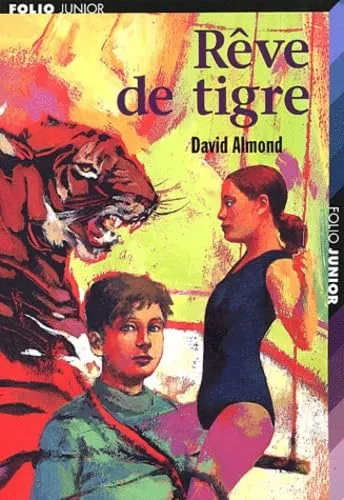 R�ve de tigre