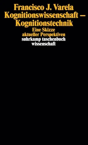 Kognitionswissenschaft, Kognitionstechnik.