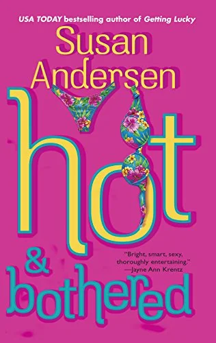 Hot & Bothered