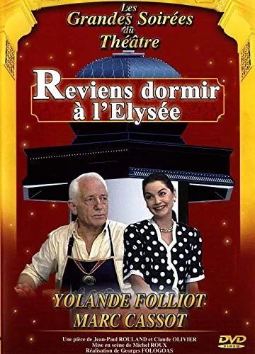 Reviens dormir à l'Elysée