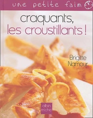 Craquants, les croustillants !