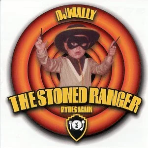 The Stoned Ranger Rides Again