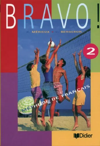 Bravo 2 (livre �l�ve)