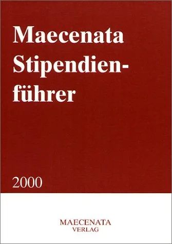 Maecenata Stipendienf�hrer 2000.