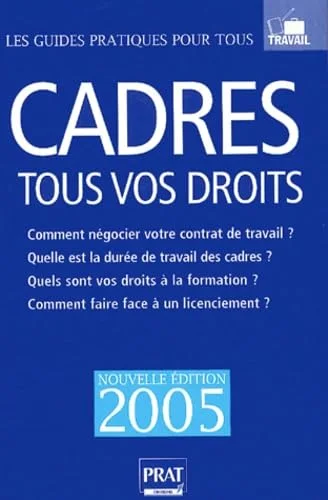 Cadres : Tous vos droits