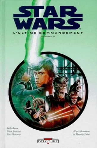 Star Wars, tome 2. Last Command