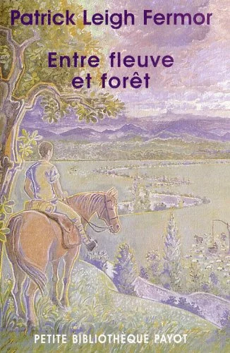Entre fleuve et forêt
