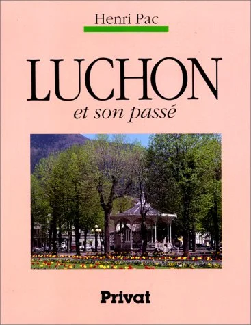 Luchon et son pass�